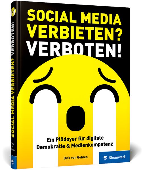 Social Media verbieten? Verboten!