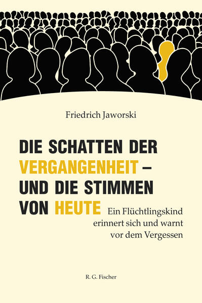 Die Schatten der Vergangenheit - und die Stimmen von heute