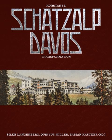 Schatzalp Davos - Konstante Transformation