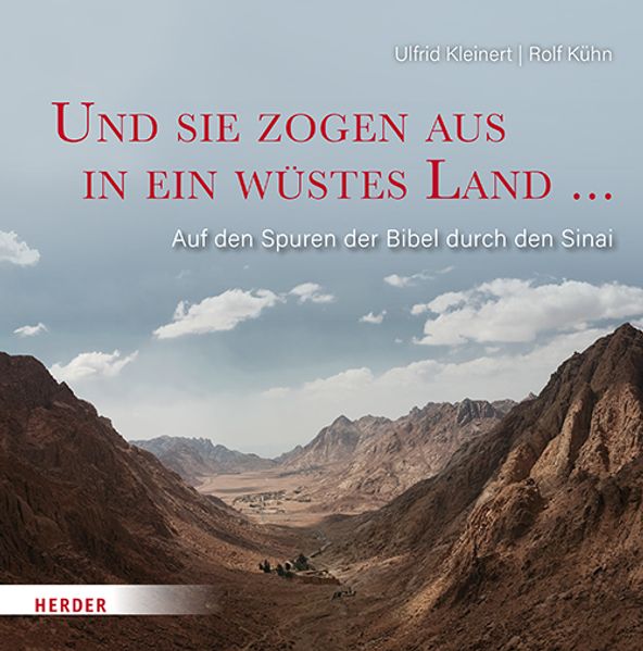 Und sie zogen aus in ein wüstes Land ...