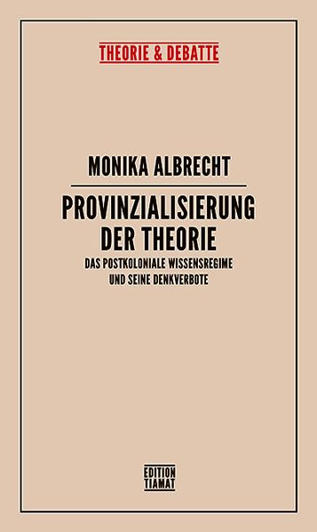 Provinzialisierung der Theorie