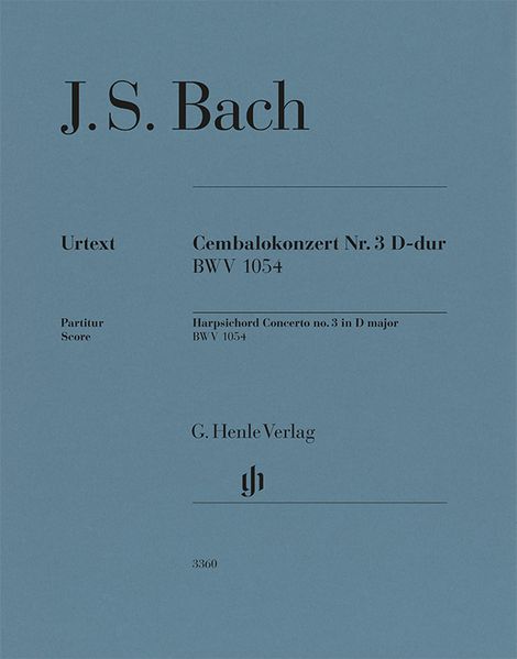Johann Sebastian Bach - Cembalokonzert Nr. 3 D-dur BWV 1054