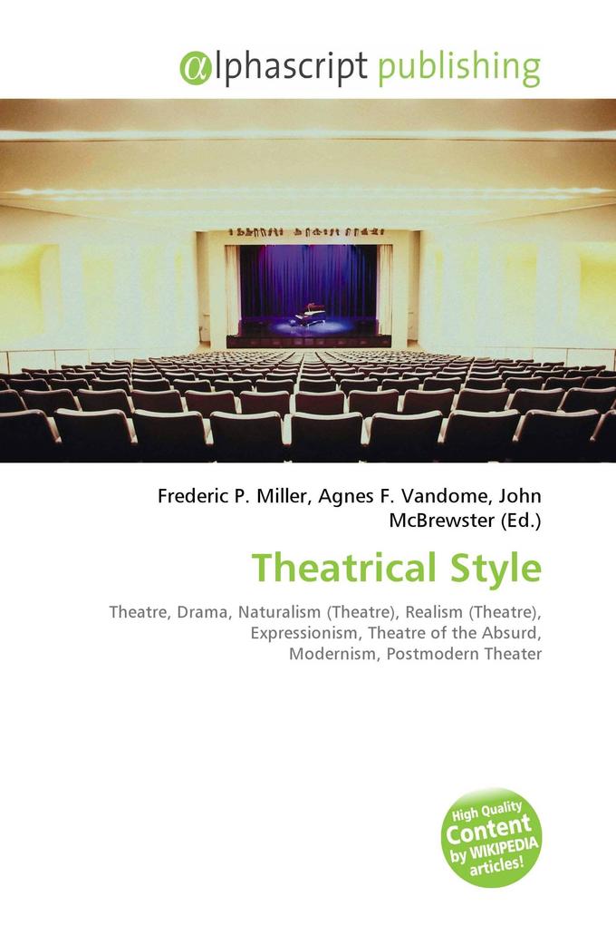 Theatrical Style