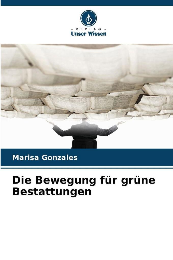 Die Bewegung für grüne Bestattungen