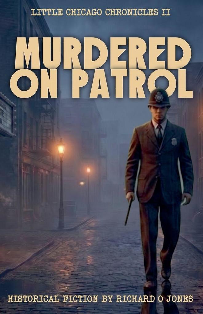 Murdered On Patrol