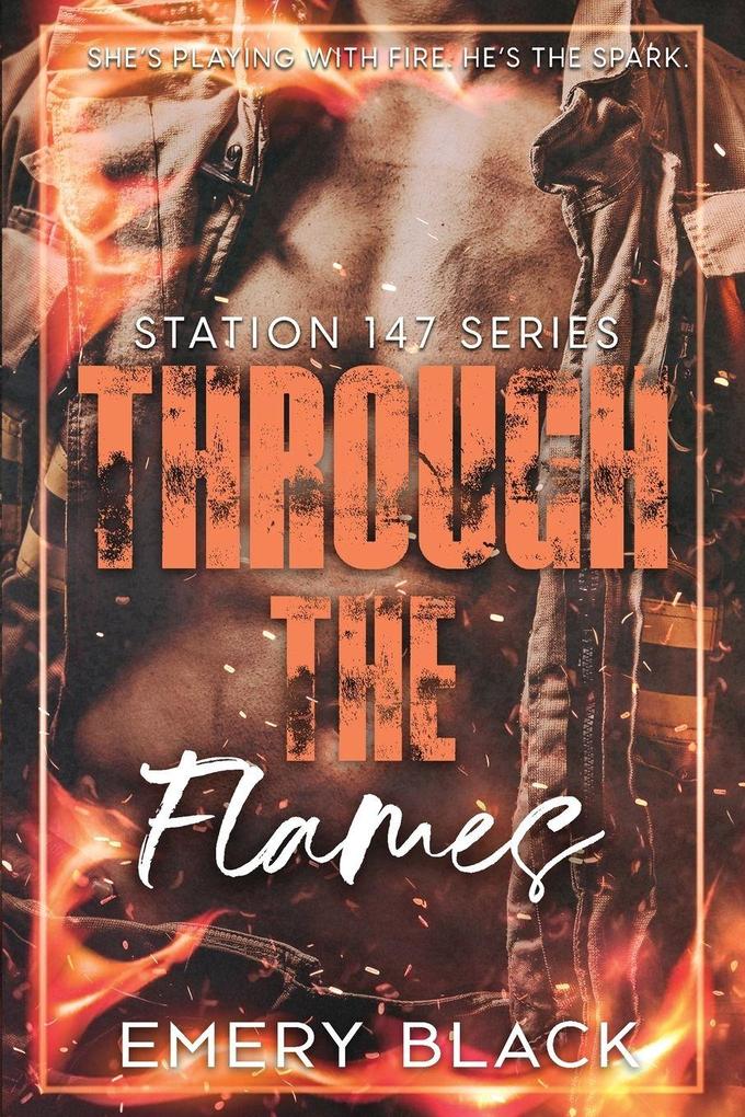 Through the Flames