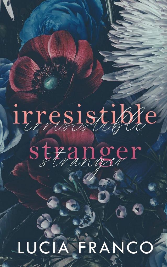 Irresistible Stranger