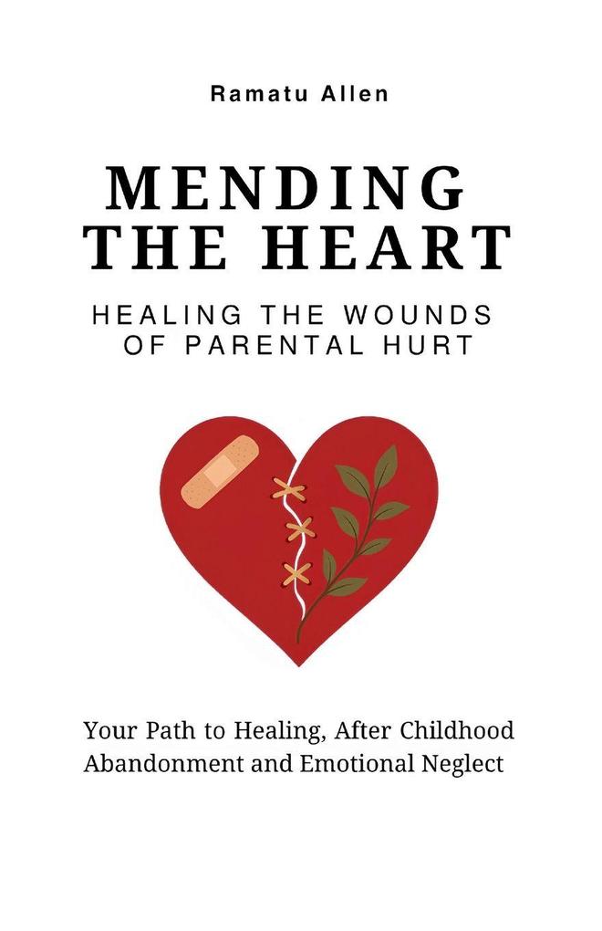 Mending The Heart
