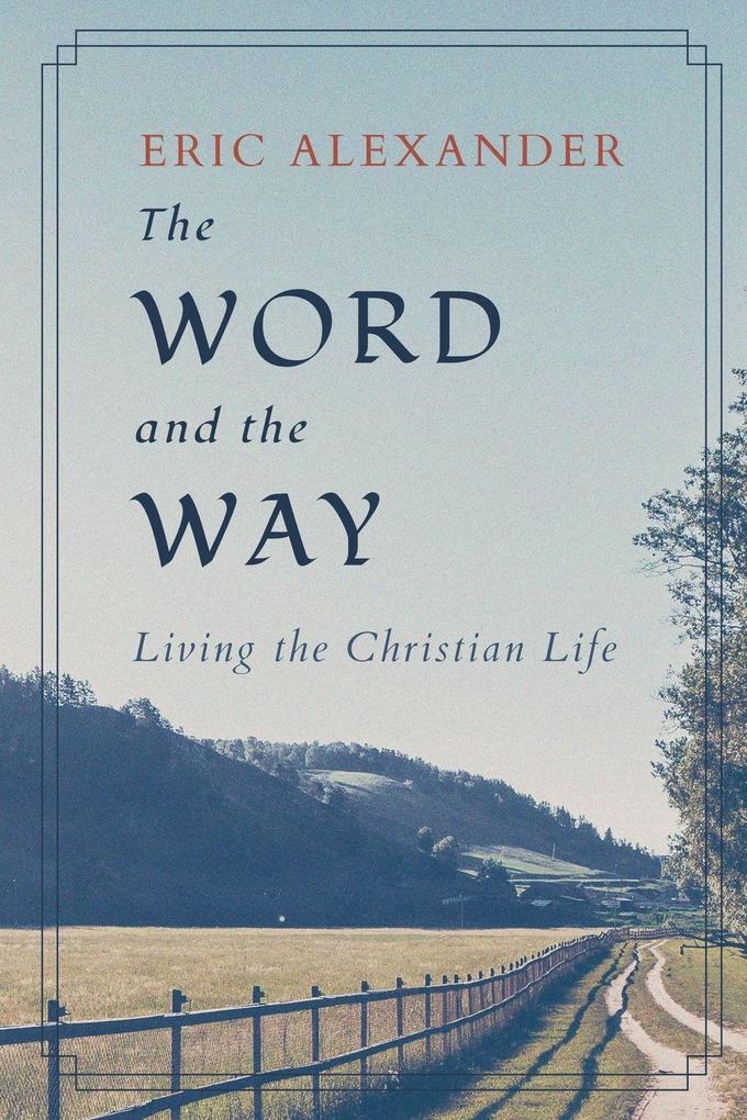 The Word and the Way