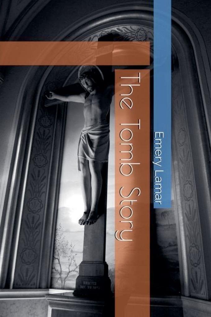 The Tomb Story