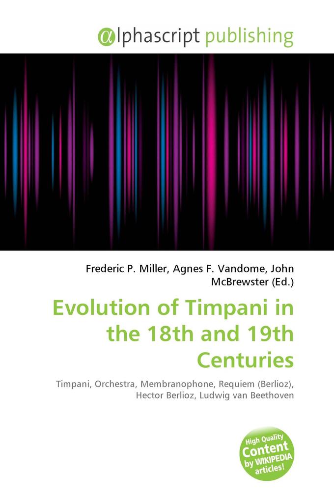 Evolution of Timpani in the 18th and 19th Centuries