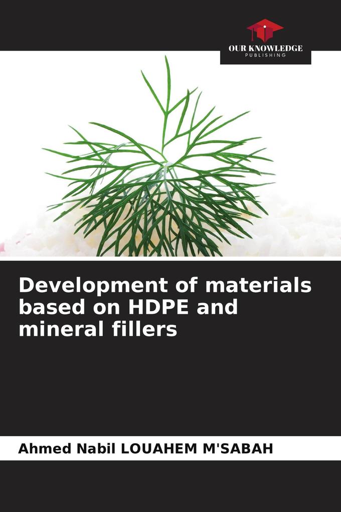 Development of materials based on HDPE and mineral fillers