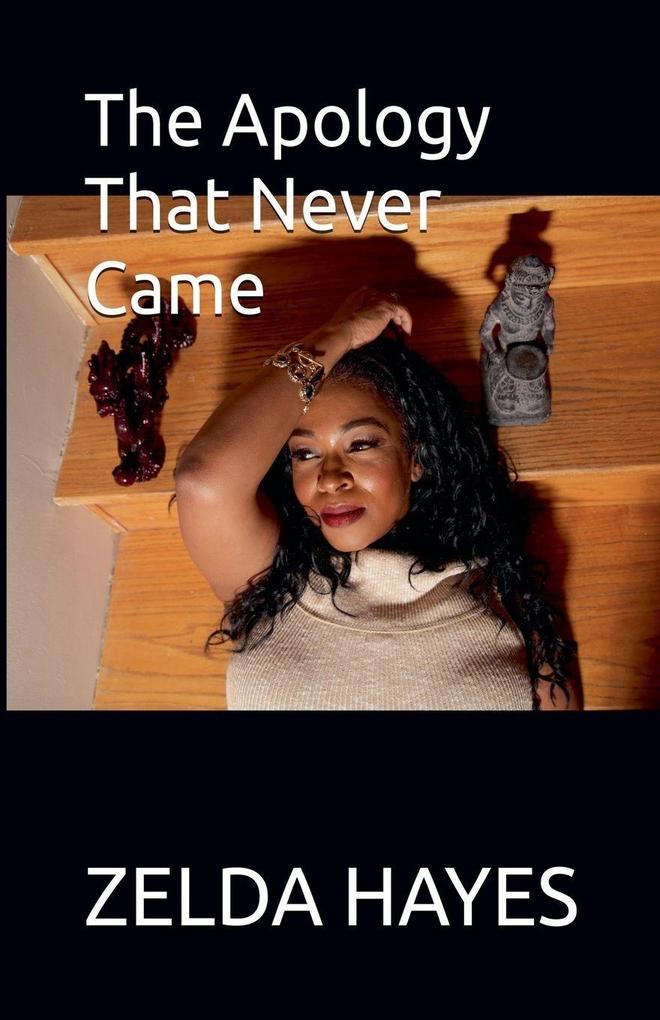 The Apology That Never Came
