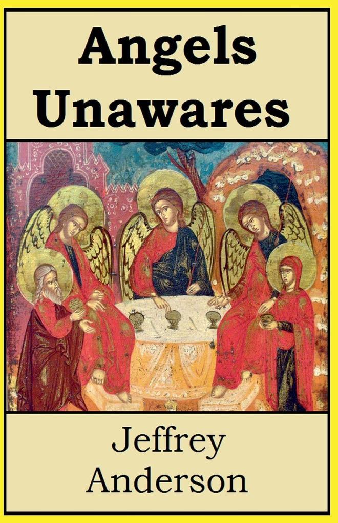 Angels Unawares