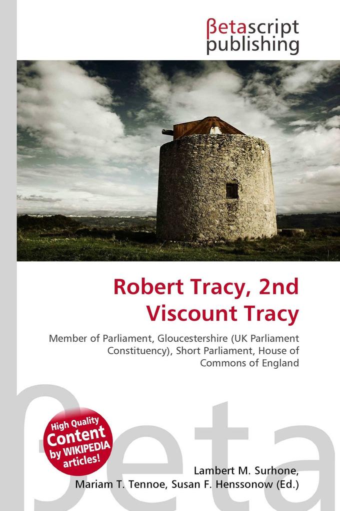 Robert Tracy 2nd Viscount Tracy
