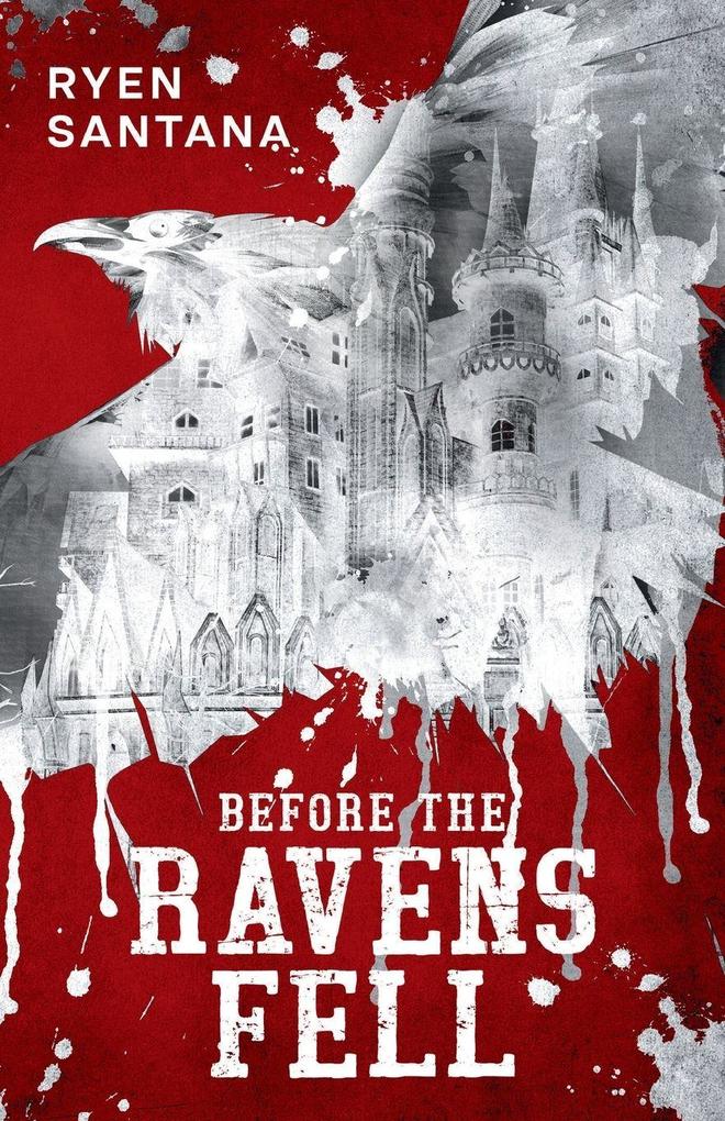 Before The Ravens Fell
