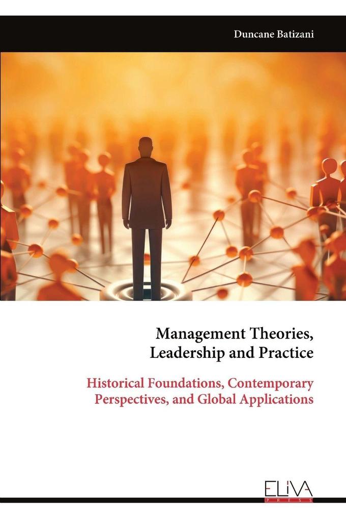 Management Theories Leadership and Practice