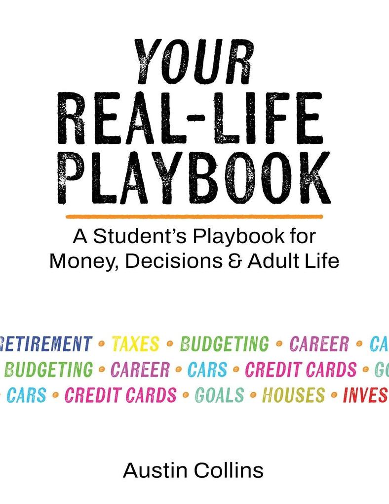 Your Real-Life Playbook