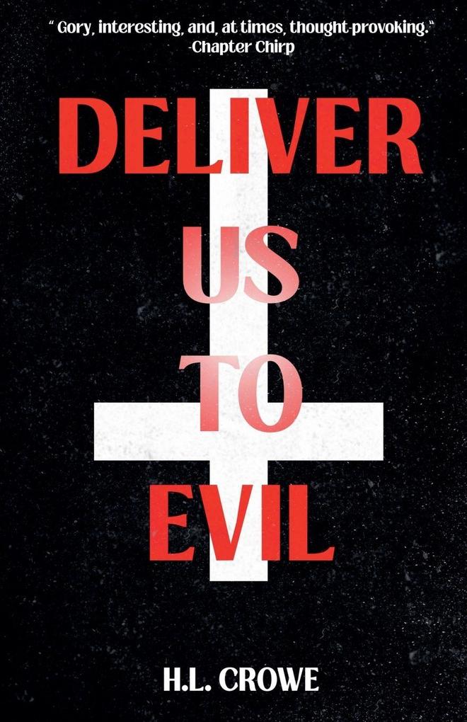 Deliver Us to Evil