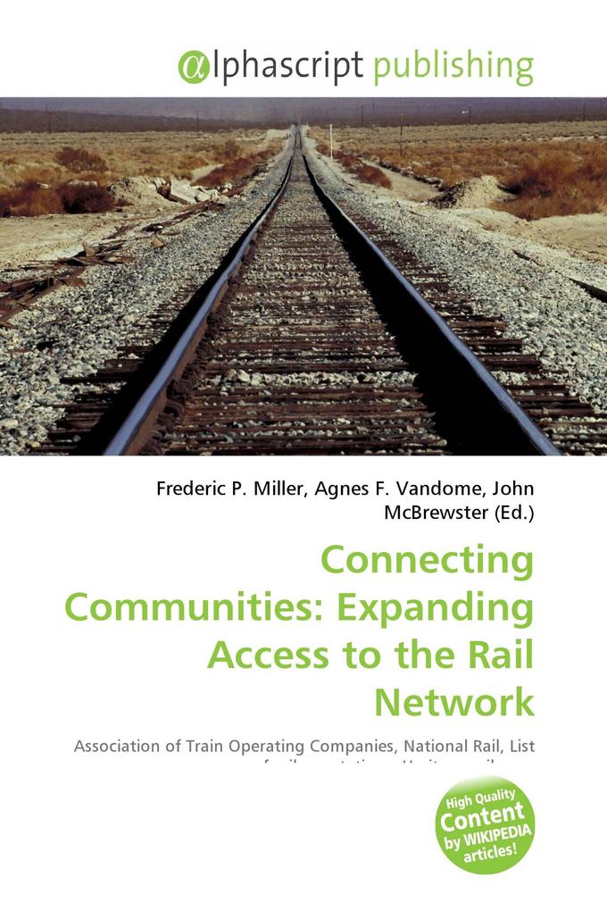 Connecting Communities: Expanding Access to the Rail Network