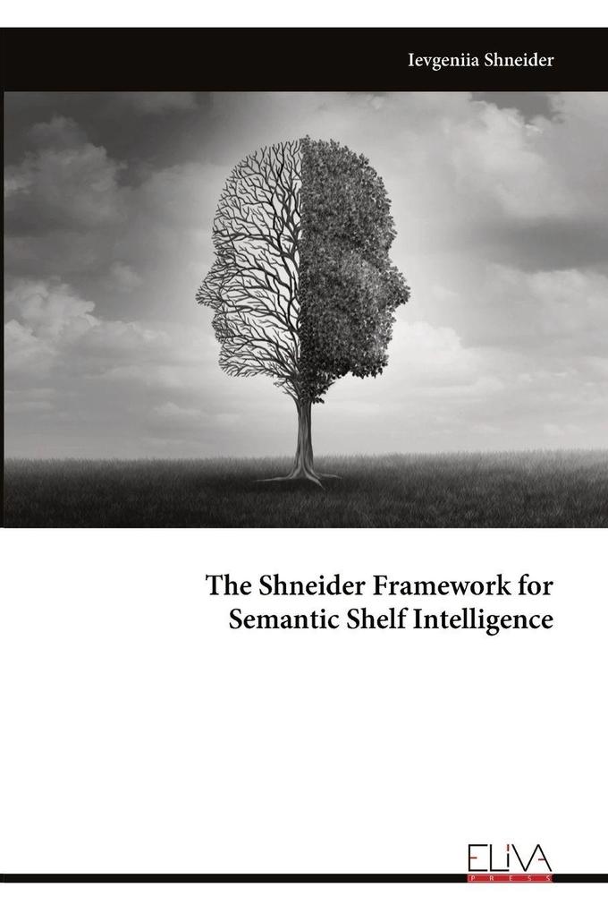 The Shneider Framework for Semantic Shelf Intelligence