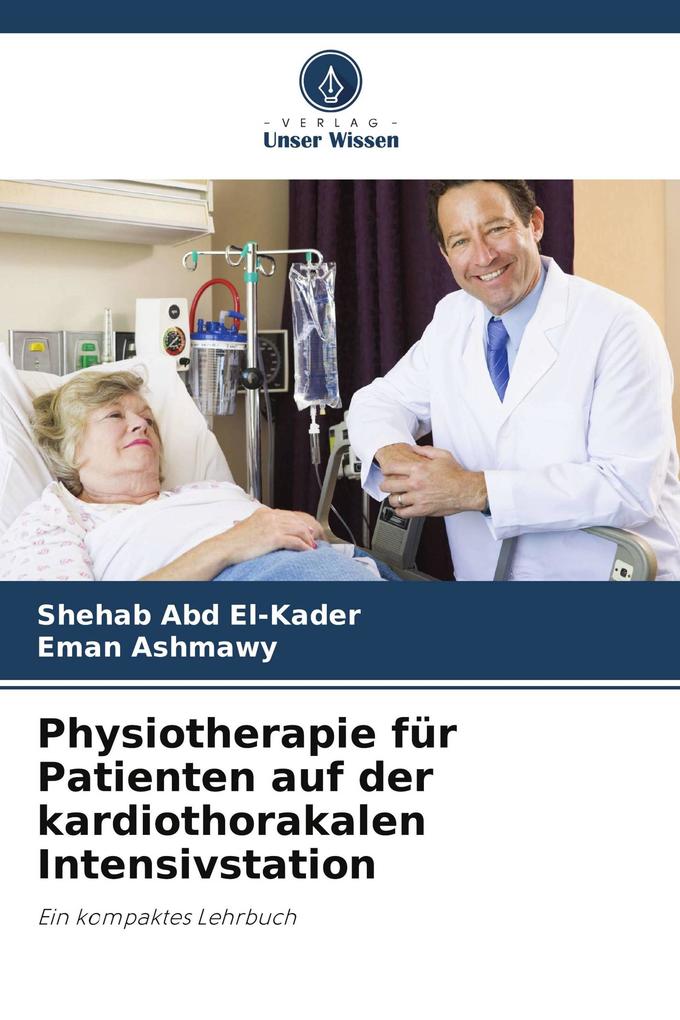 Physiotherapie für Patienten auf der kardiothorakalen Intensivstation