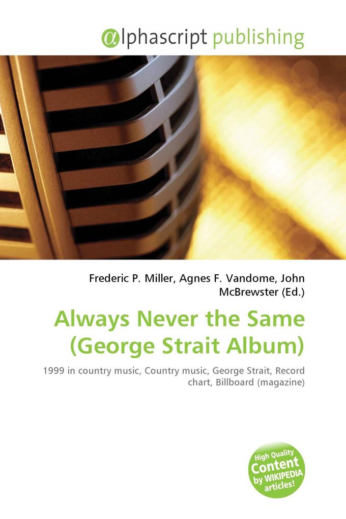 Always Never the Same (George Strait Album)