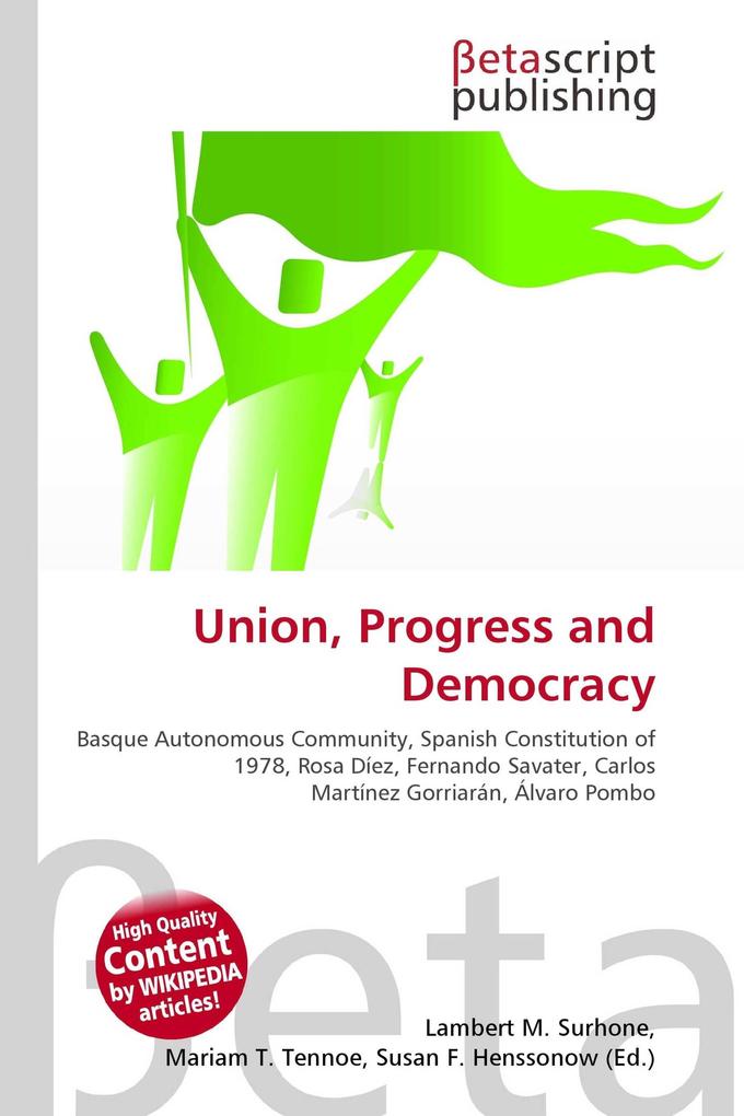 Union Progress and Democracy