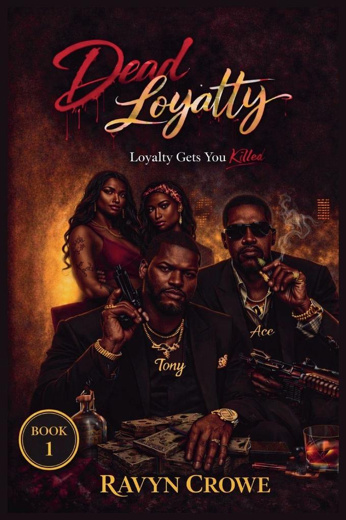 Dead Loyalty