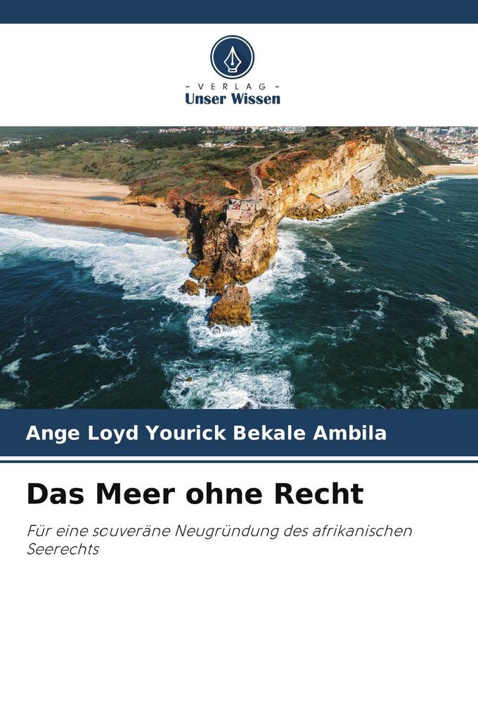 Das Meer ohne Recht