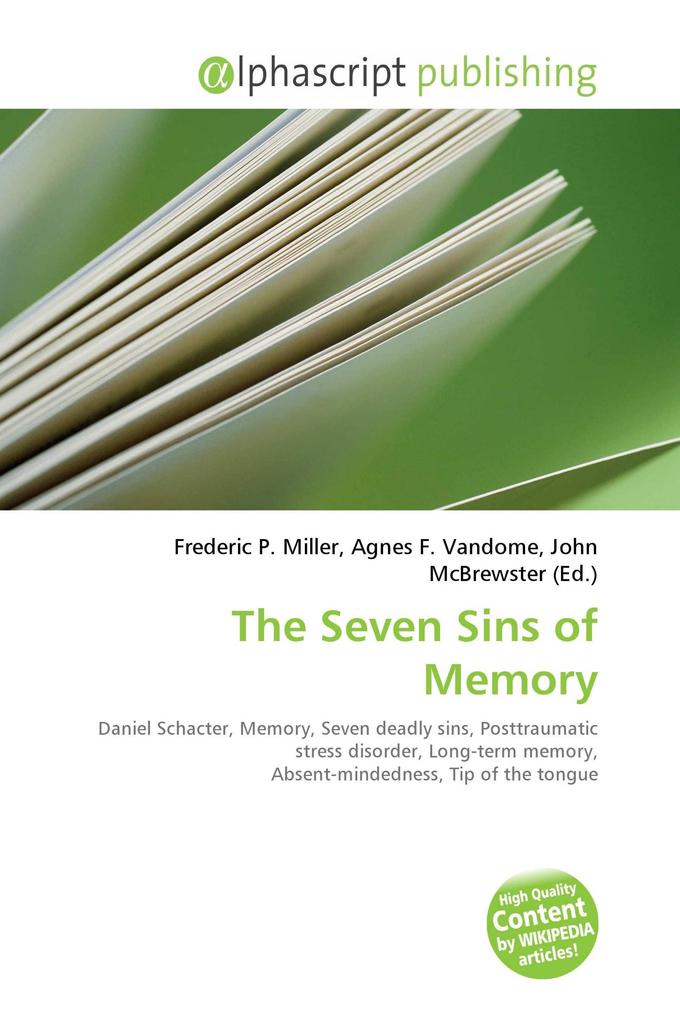 The Seven Sins of Memory