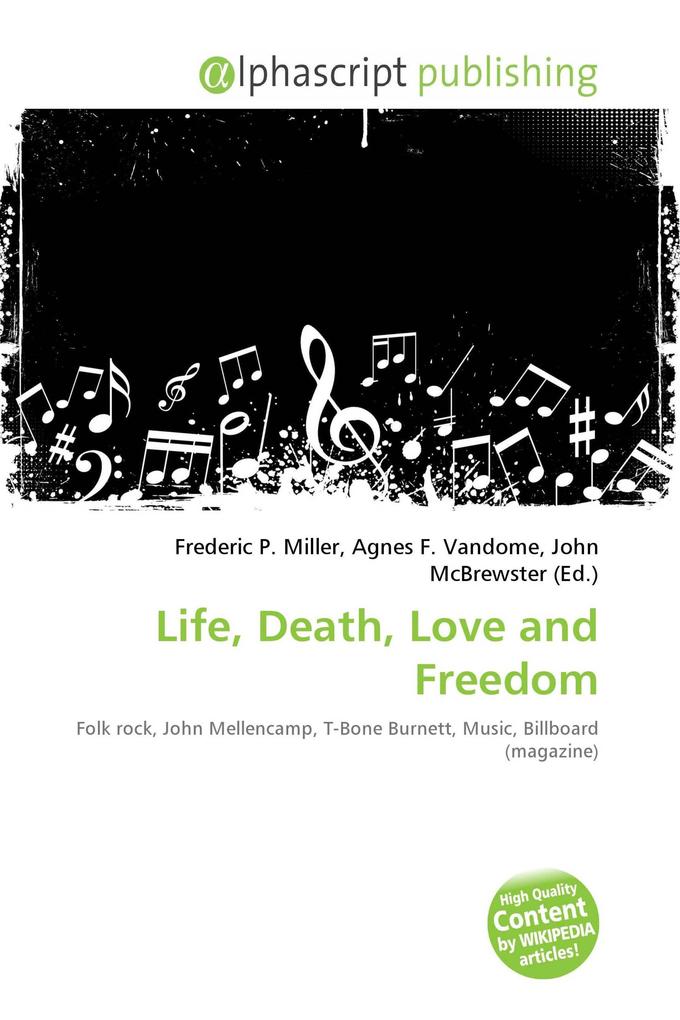 Life Death Love and Freedom