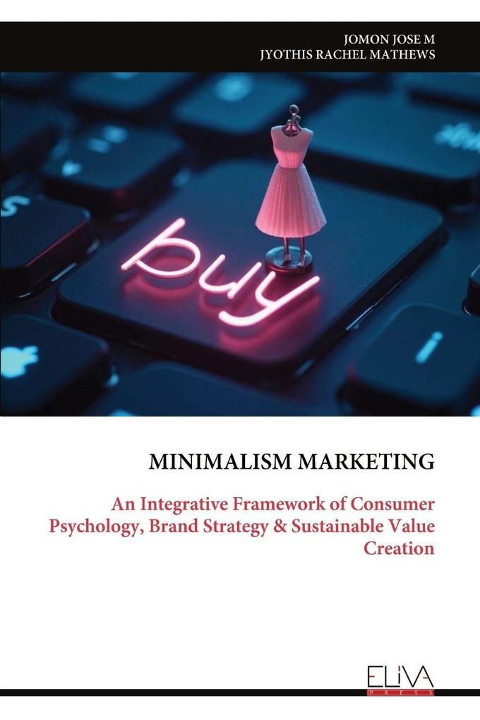 MINIMALISM MARKETING