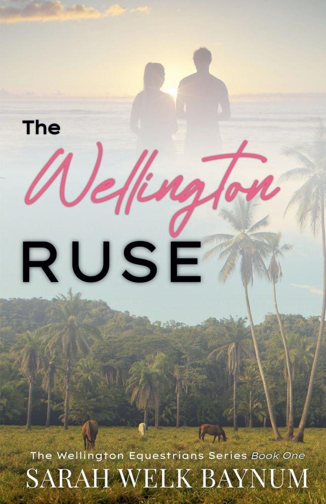 The Wellington Ruse