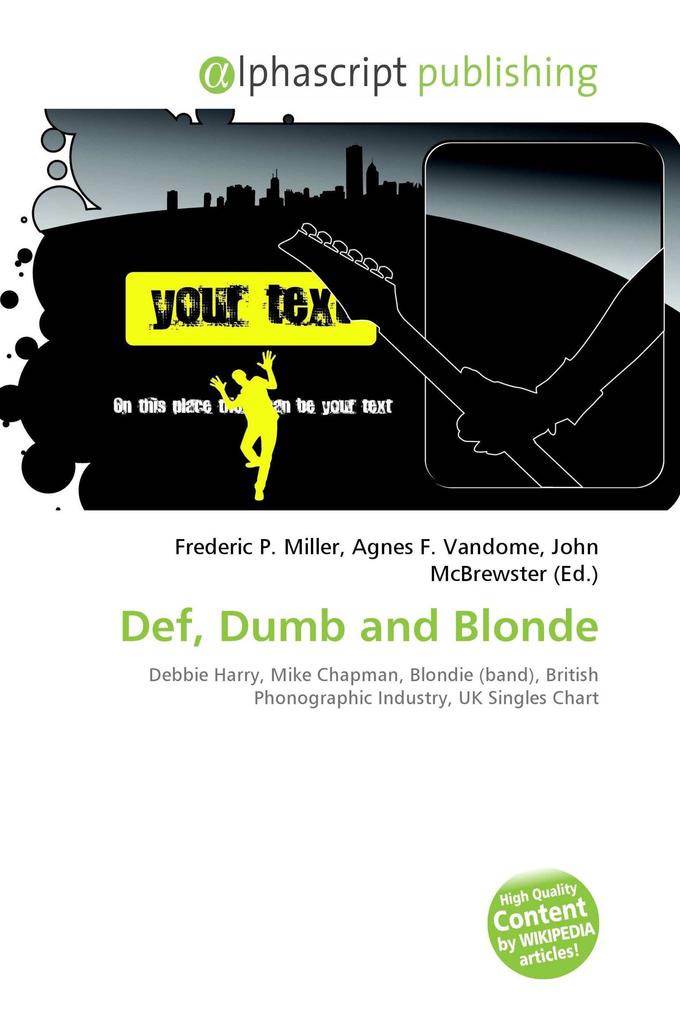 Def Dumb and Blonde