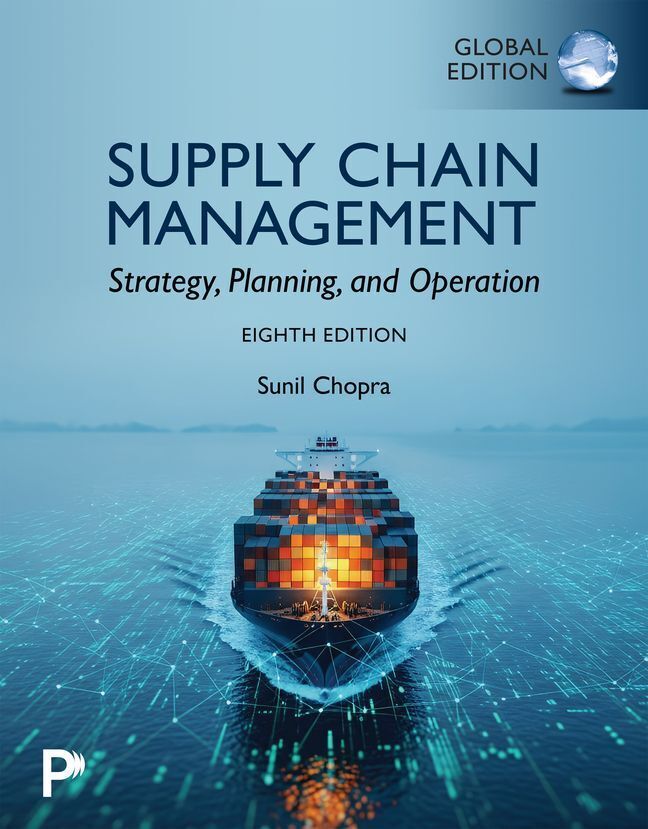 Supply Chain Management: Strategy Planning and Operation Global Edition
