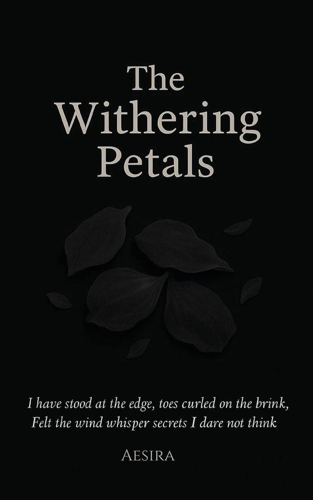 The Withering Petals