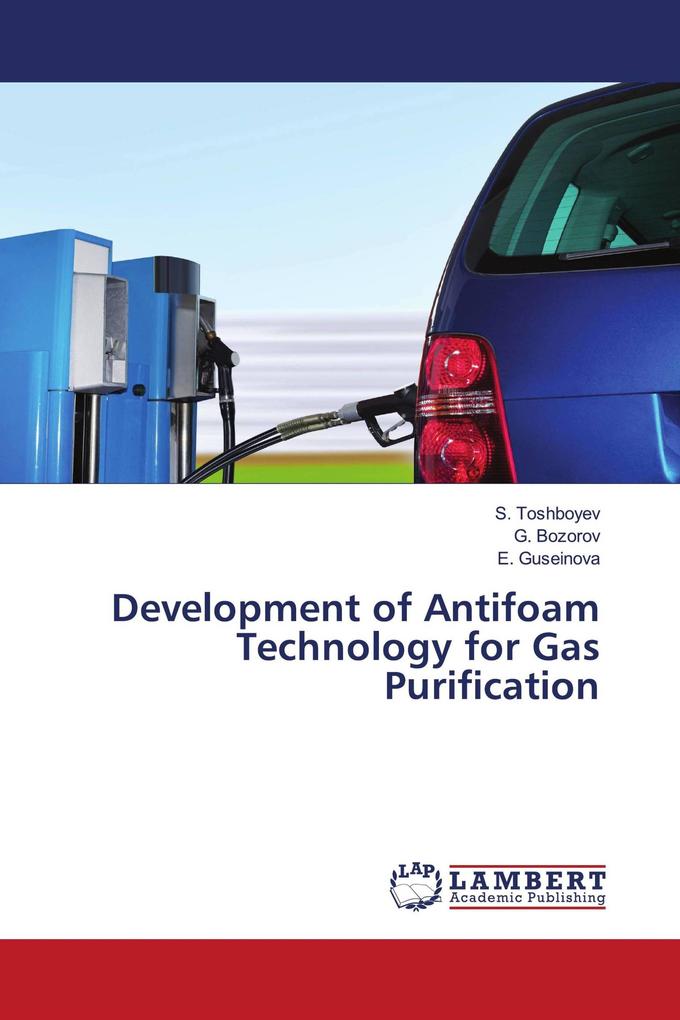 Development of Antifoam Technology for Gas Purification