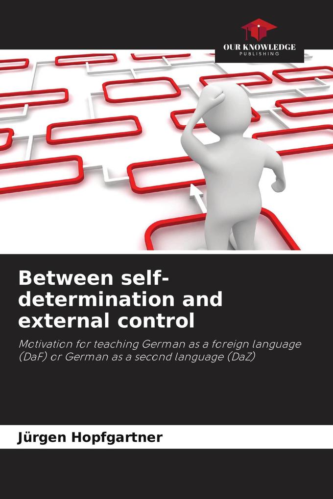 Between self-determination and external control
