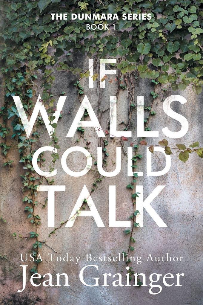 If Walls Could Talk