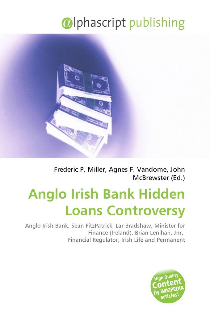 Anglo Irish Bank Hidden Loans Controversy