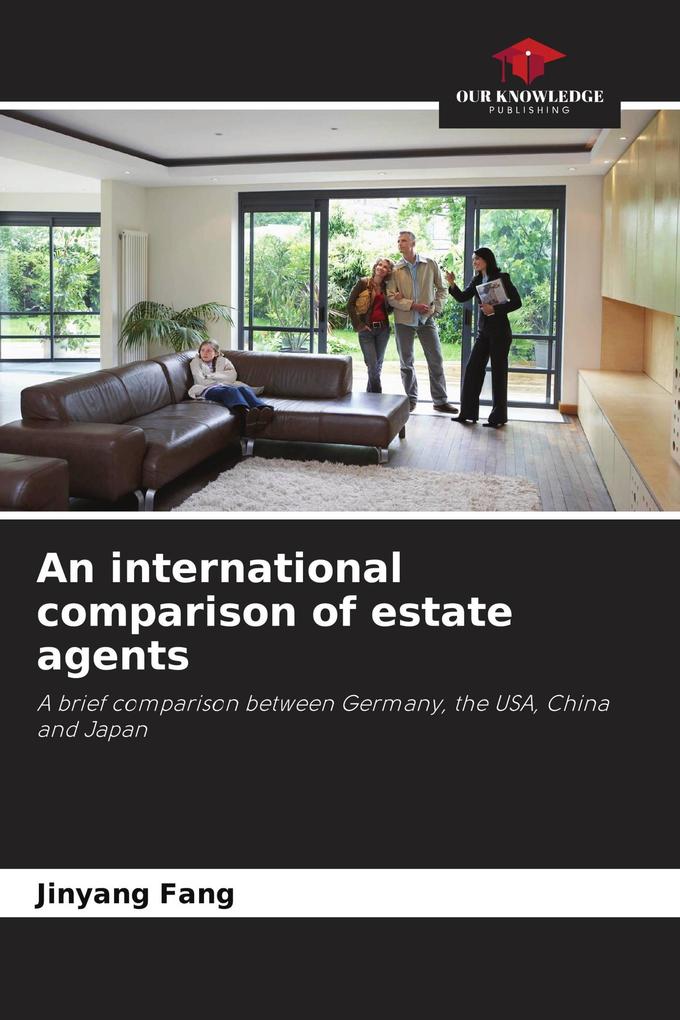 An international comparison of estate agents