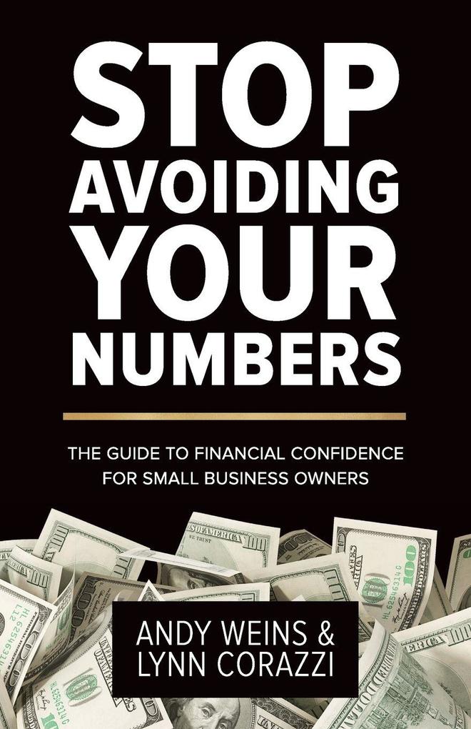 Stop Avoiding Your Numbers