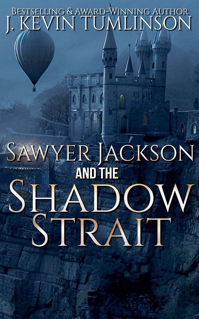 Sawyer Jackson and the Shadow Strait