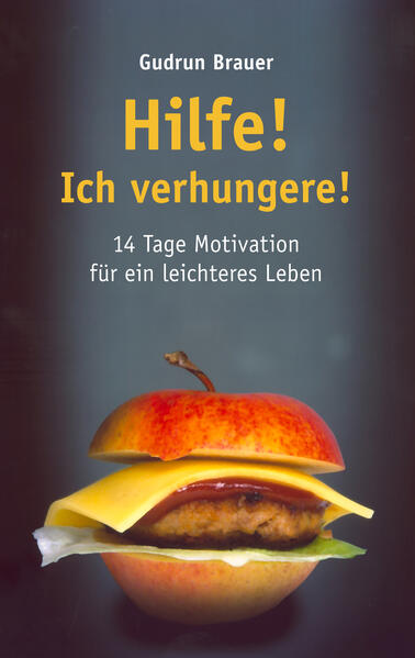 Hilfe! Ich verhungere!