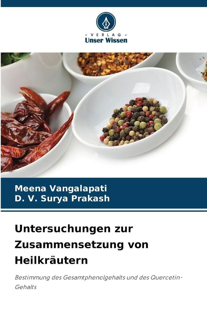 Untersuchungen zur Zusammensetzung von Heilkräutern