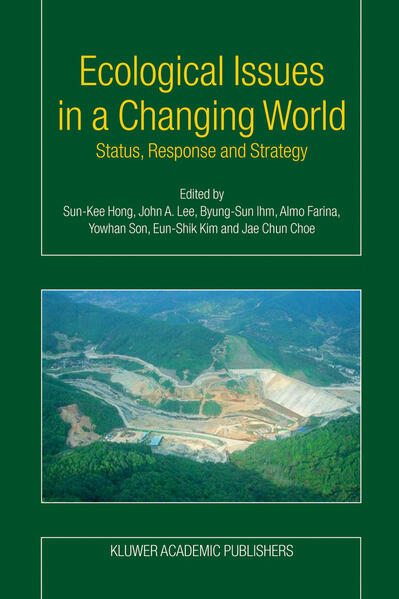 Ecological Issues in a Changing World: Status Response and Strategy