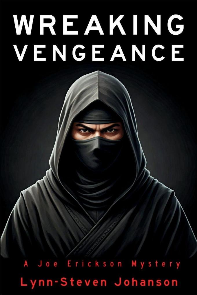 Wreaking Vengeance
