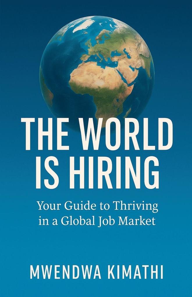 The World is Hiring