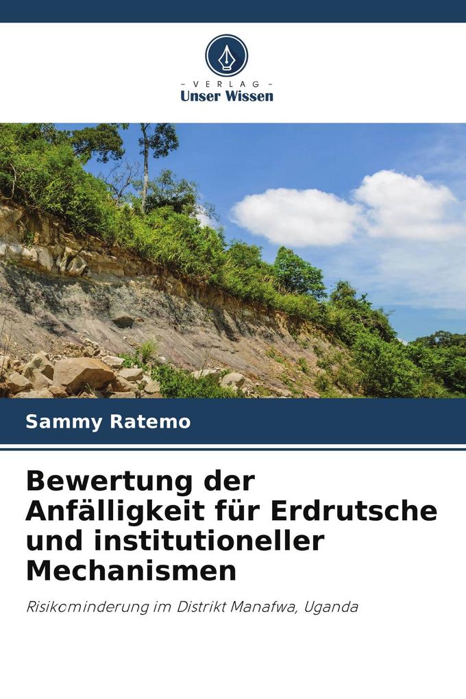 Bewertung der Anfälligkeit für Erdrutsche und institutioneller Mechanismen